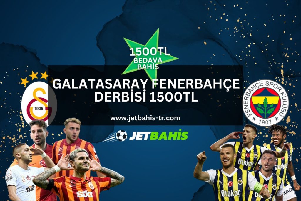 jetbahis-tr-galatasaray-fenerbahce-jetbahis-jet-bahis