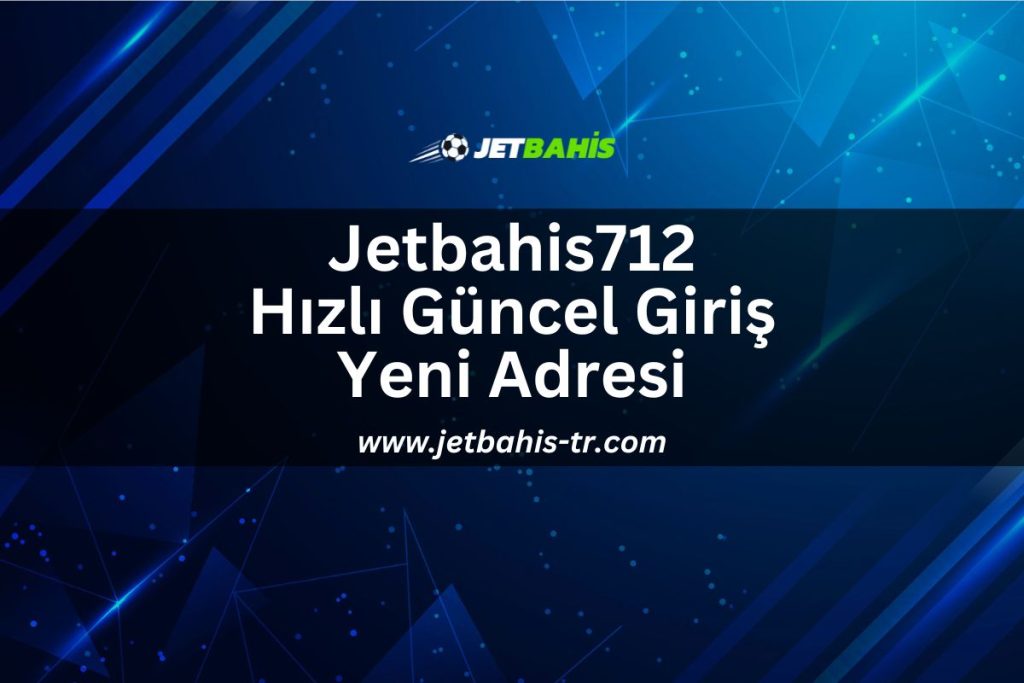 jetbahis-tr-Jetbahis712